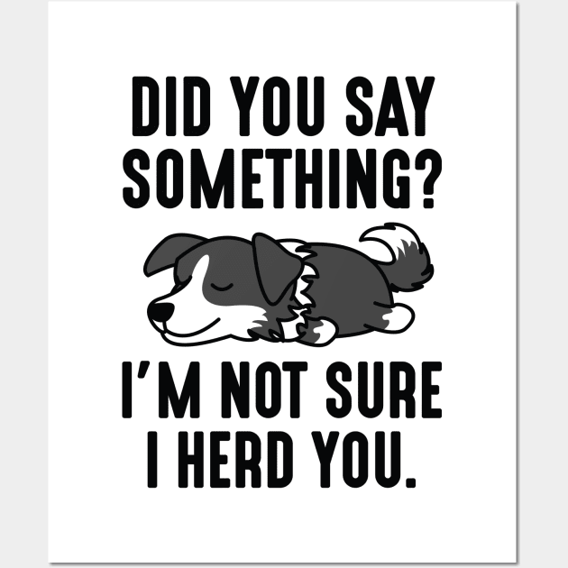 I Herd You Wall Art by LuckyFoxDesigns